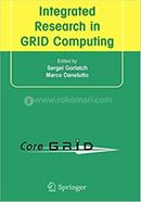 Integrated Research in GRID Computing - Selected Papers