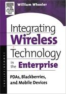 Integrating Wireless Technology in the Enterprise