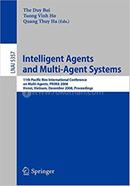 Intelligent Agents and Multi-Agent Systems - Lecture Notes in Computer Science-5357