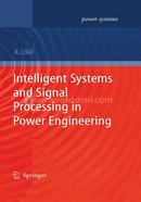 Intelligent Systems and Signal Processing in Power Engineering 