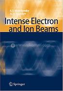 Intense Electron and Ion Beams