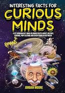 Interesting Facts for Curious Mind