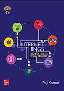 Internet Of Things: Architecture And Design Principles