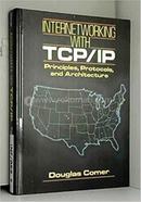 Internetworking With TCP/IP: Principles, Protocols And Architecture