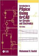 Introduction To pspice Using Orcad For Circuits And Electronics