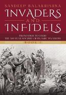 Invaders and Infidels (Book 1)