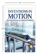 Inventions in Motion - Inventions and Discoveries