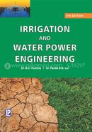 Irrigation And Water Power Engineering