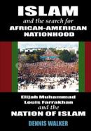 Islam and the Search for African-American Nationhood and the Nation of Islam image