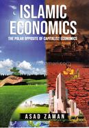 Islamic Economics The Polar Opposite of Capitalist Economics