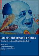 Israel Gohberg and Friends