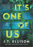 It's One of Us: A Novel of Suspense