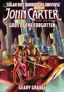 John Carter of Mars: Gods of the Forgotten
