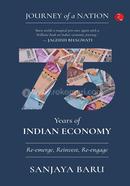 Journey Of a Nation: 75 Years Of Indian Economy 