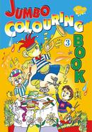 Jumbo Colouring Book- 3