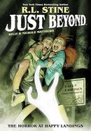 Just Beyond: The Horror at Happy Landings - Volume 2