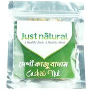 Just Natural Cashew Nuts-Kajubadam (কাজু বাদাম) - 200 gm