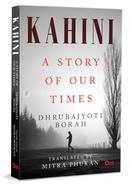Kahini: A Story of Our Times