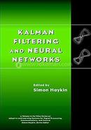 Kalman Filtering And Neural Networks