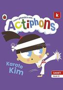 Karate Kim : Level 1 Book 12