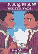Karma vs the Evil Twin : Book 3