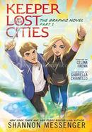 Keeper of the Lost Cities The Graphic Novel Part 1 - Volume 1