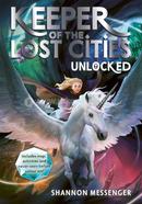 Keeper of the Lost Cities : Unlocked - Book 8. 5