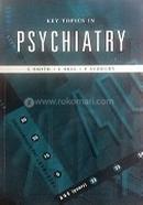 Key Topics in Psychiatry