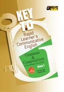 Key to Rapid Learners Communicative English Grammar - With Model Question