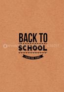 Back To School - Spiral Notebook [200 Pages] [Brown Cover]
