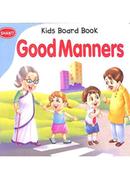 Kids Board Books : Good Manners