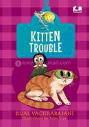 Kitten Trouble