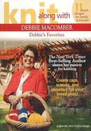 Knit Along With Debbie Macomber - Debbie's Favorites