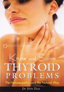 Know and Solve Thyroid Problems