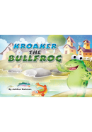 Kroaker, The Bullfrog