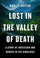 LOST IN THE VALLEY OF DEATH