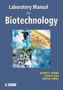 Laboratory Manual for Biotechnology