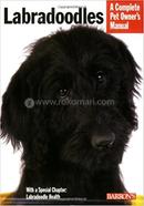 Labradoodles - A Complete Pet Owner's Manual