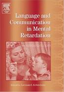 Language and Communication in Mental Retardation