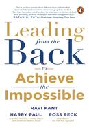 Leading from the Back To Achieve The Impossible 