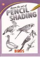 Learn the Art of Pencil Shading Birds