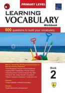 Learning Vocabulary Workbook : Book 2