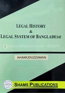 Legal History and Legal System of Bangladesh