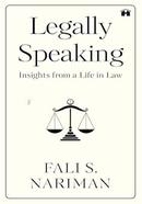 Legally Speaking - Insights from a Life in Law