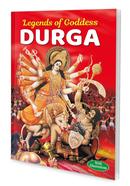 Legends of Goddess Durga