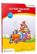 Letter Delight : Book A - Primer 