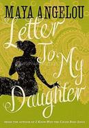 Letter To My Daughter 