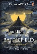 Life Is a Battlefield