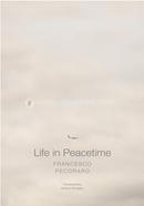 Life in Peacetime