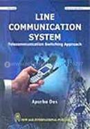 Line Communication System: Telecommunication Switching Approach